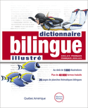 Dictionnaire bilingue illustré (Le)